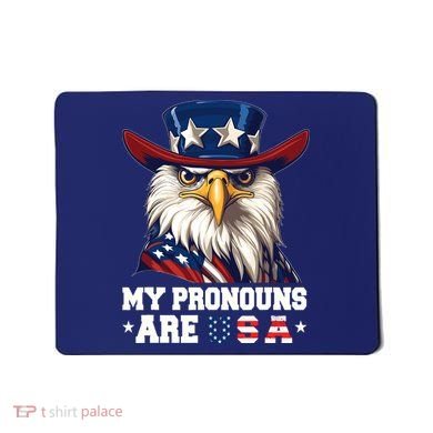My Pronouns Are Usa Funny Eagle 4 July American Mousepad