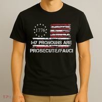My Pronouns Are Prosecute Fauci Political American US Flag  T-Shirt thumb 3