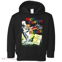 Micro Plastics Are Not Fantastic The World Is Dying Toddler Hoodie thumb 0