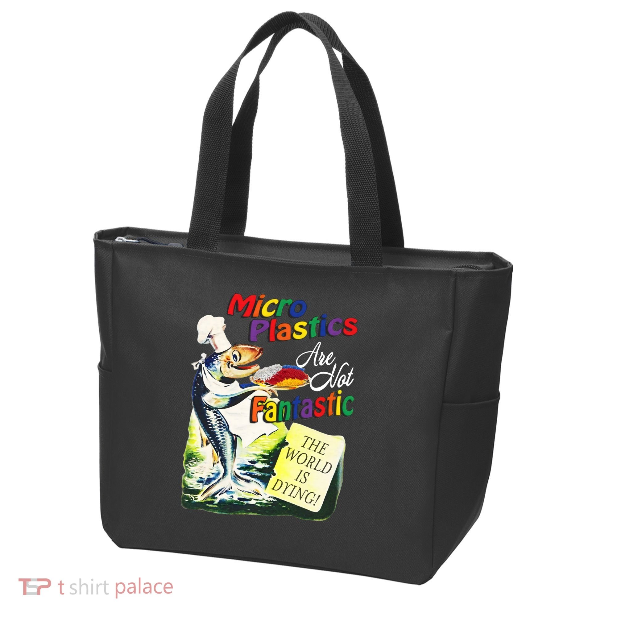 Micro Plastics Are Not Fantastic The World Is Dying Tote Bag