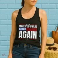Make Pedophiles Afraid Again Funny Political Election Women's Tank Top thumb 2