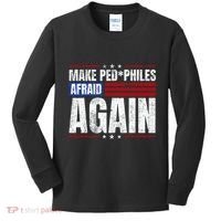 Make Pedophiles Afraid Again Funny Political Election Kids Long Sleeve Shirt thumb 0