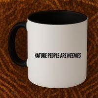 Mature People Are Weenies Coffee Mug thumb 2