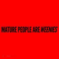 Mature People Are Weenies Santa Hat thumb 1