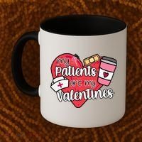 My Patients Are My Valentines Cute Nurse Coffee Mug thumb 2