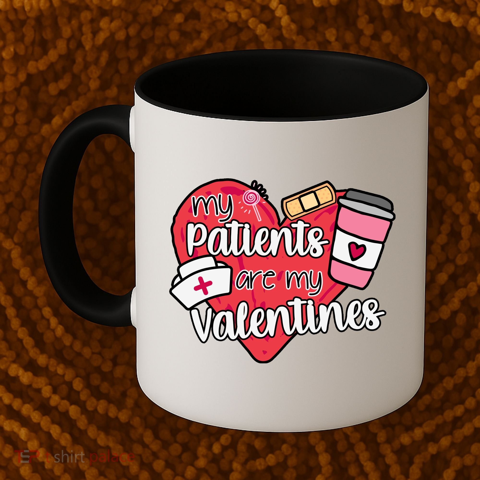 My Patients Are My Valentines Cute Nurse Coffee Mug
