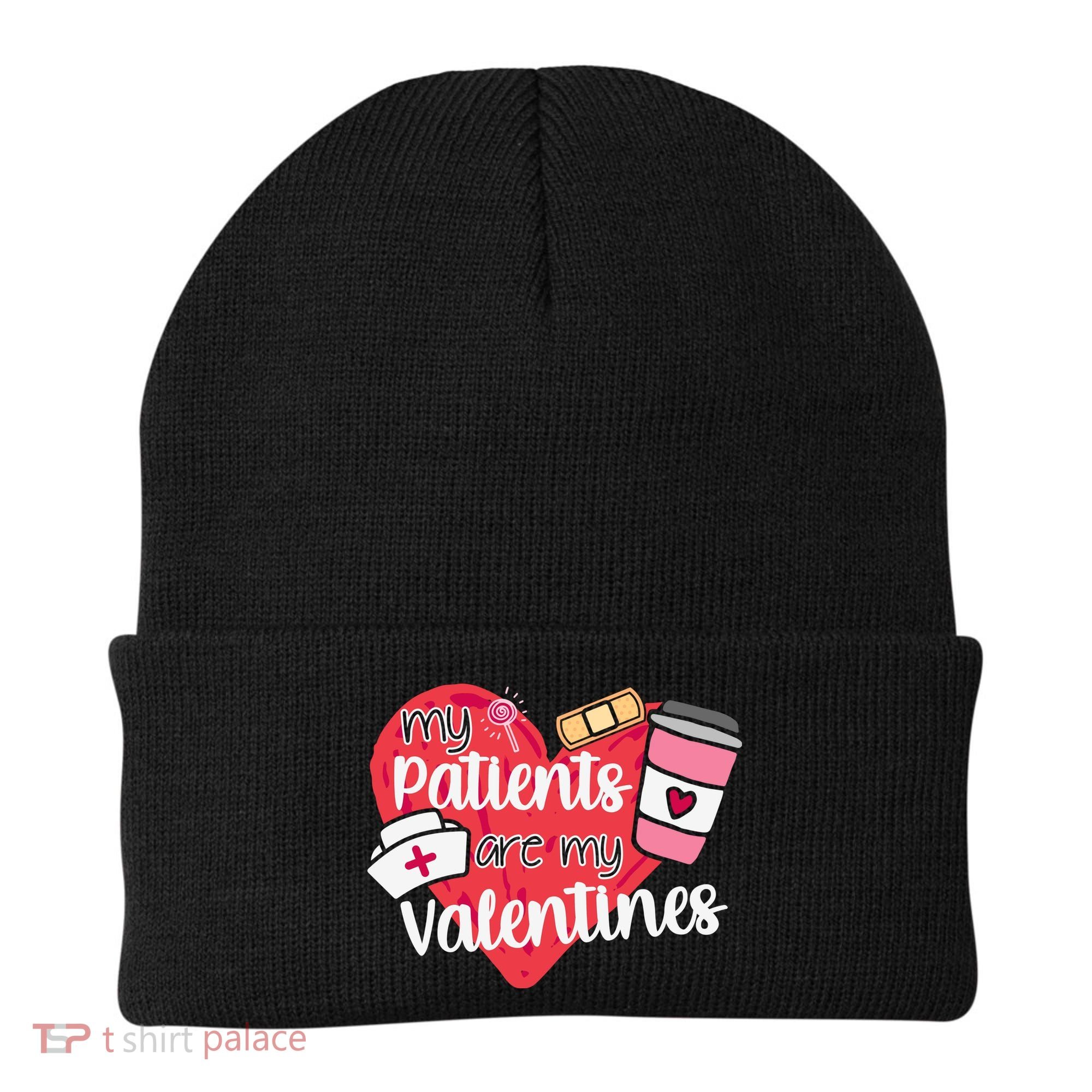 My Patients Are My Valentines Cute Nurse Beanie