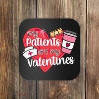 My Patients Are My Valentines Cute Nurse Coaster thumb 0