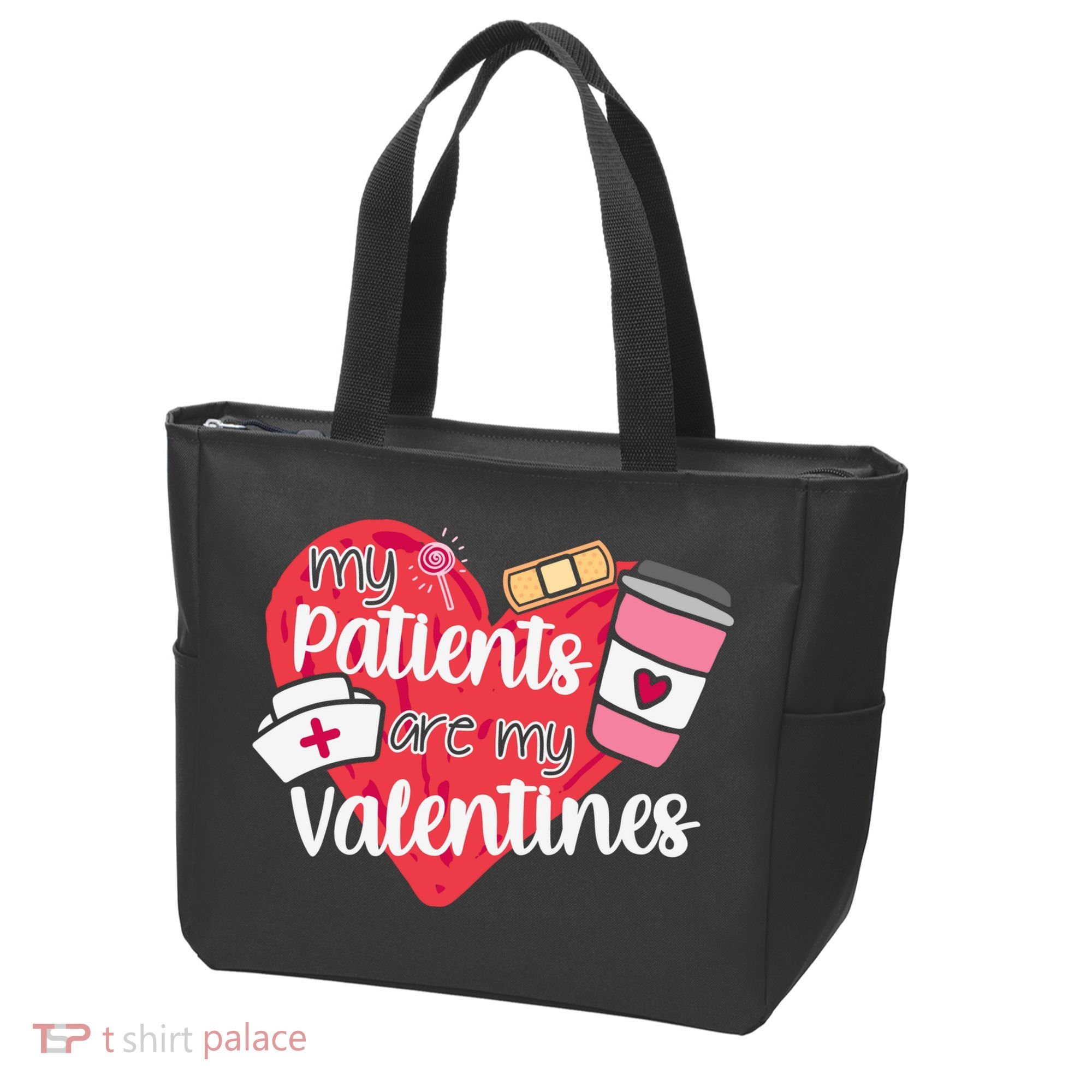 My Patients Are My Valentines Cute Nurse Tote Bag