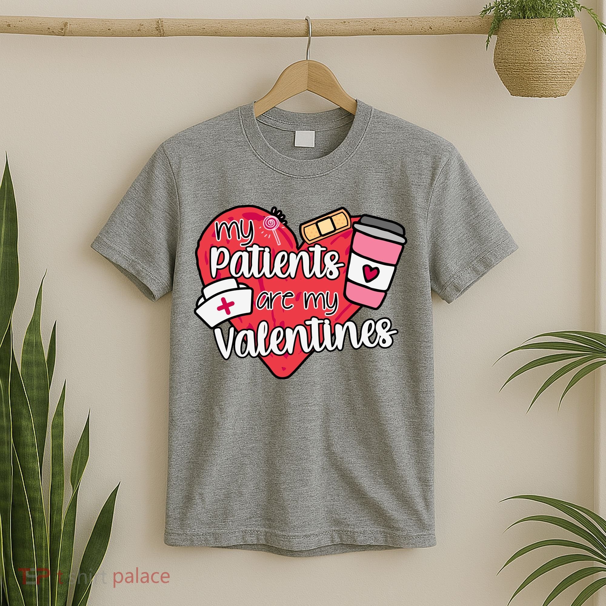 My Patients Are My Valentines Cute Nurse T-Shirt