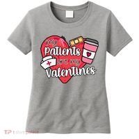 My Patients Are My Valentines Cute Nurse Women's T-Shirt thumb 0