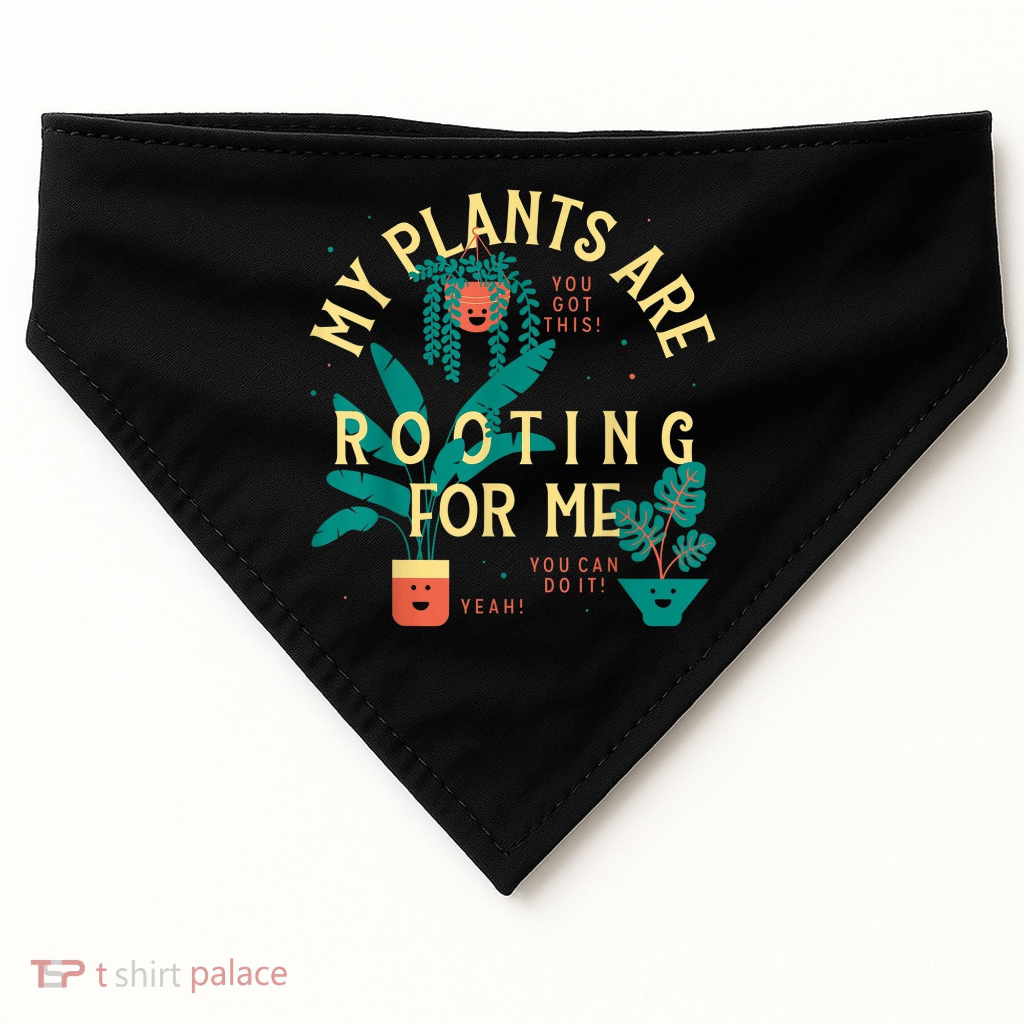 My Plants Are Rooting For Me Plant Funny Gift USA-Made Doggie Bandana