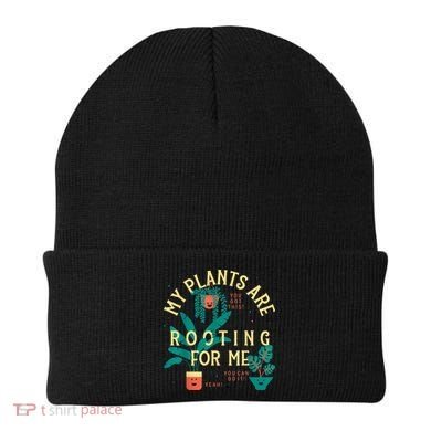 My Plants Are Rooting For Me Plant Funny Gift Beanie
