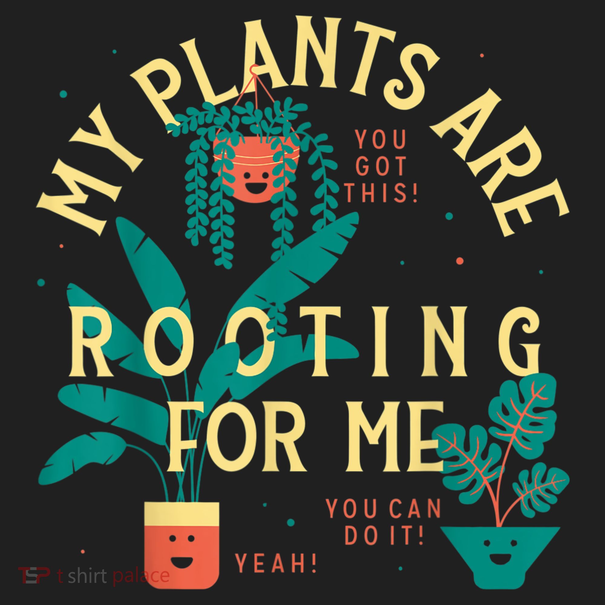 My Plants Are Rooting For Me Plant Funny Gift Hat