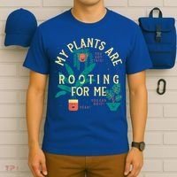 My Plants Are Rooting For Me Plant Funny Gift T-Shirt thumb 6