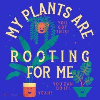My Plants Are Rooting For Me Plant Funny Gift Women's Tank Top thumb 5
