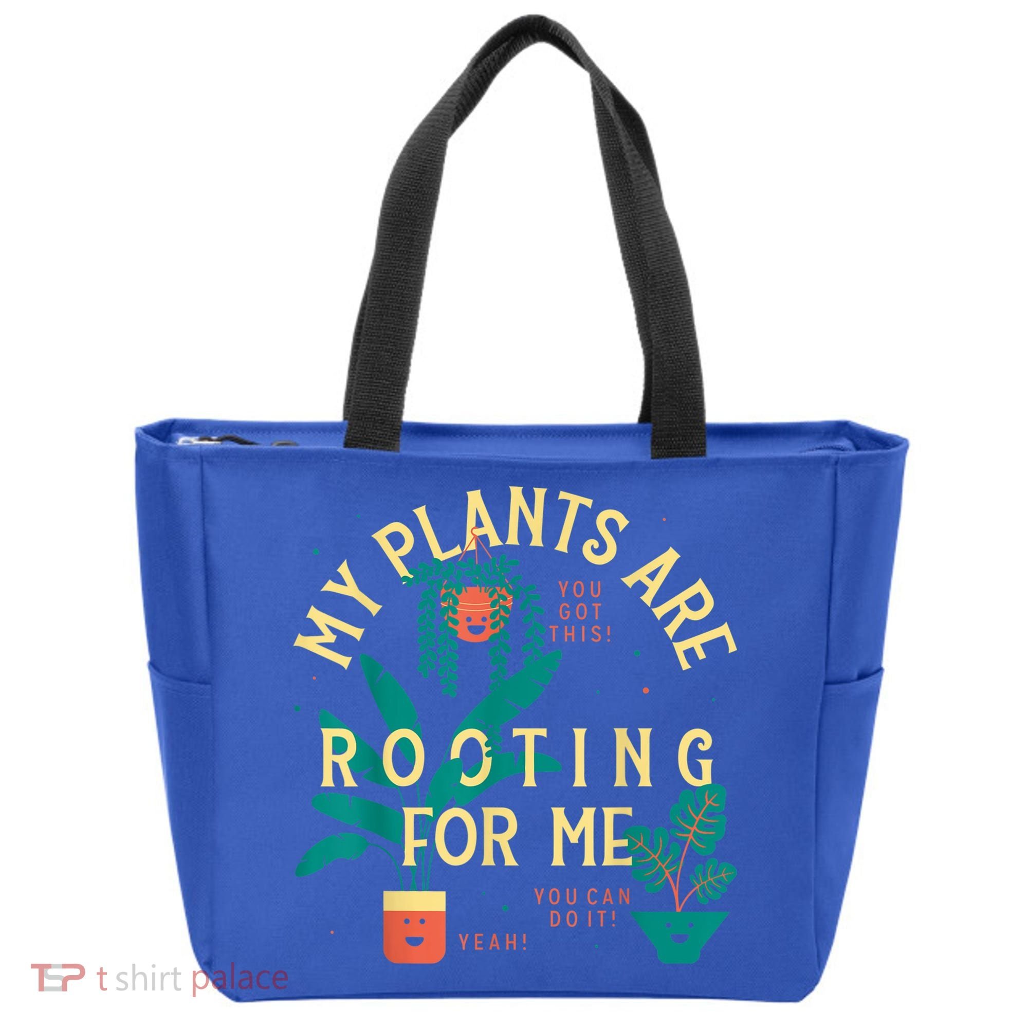 My Plants Are Rooting For Me Plant Funny Gift Tote Bag