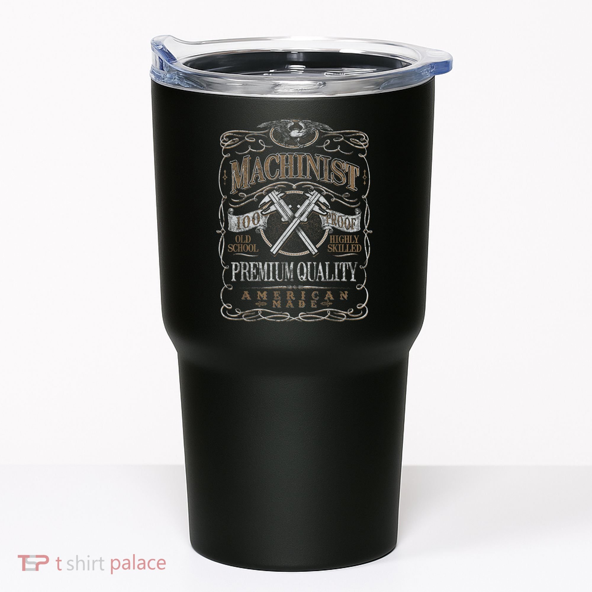 Machinist Patriotic American 100 Proof Tumbler