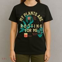 My Plants Are Rooting For Me Plant Funny Gift Funny Gardener Gardening T-Shirt thumb 4