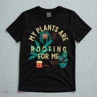 My Plants Are Rooting For Me Plant Funny Gift Funny Gardener Gardening T-Shirt thumb 5
