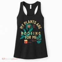 My Plants Are Rooting For Me Plant Funny Gift Funny Gardener Gardening Women's Tank Top thumb 0