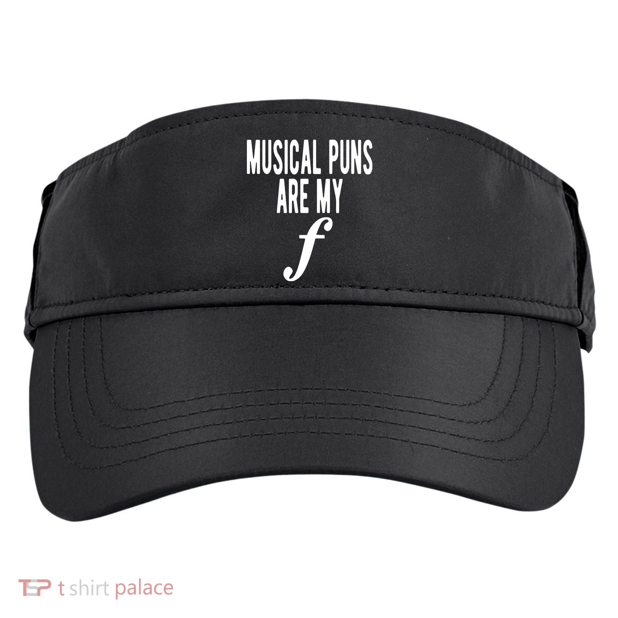 Musical Puns Are My Forte Band Instrument Fun Music Adult Drive Performance Visor