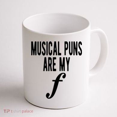 Musical Puns Are My Forte Band Instrument Fun Music Coffee Mug back