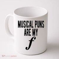 Musical Puns Are My Forte Band Instrument Fun Music Coffee Mug thumb 0