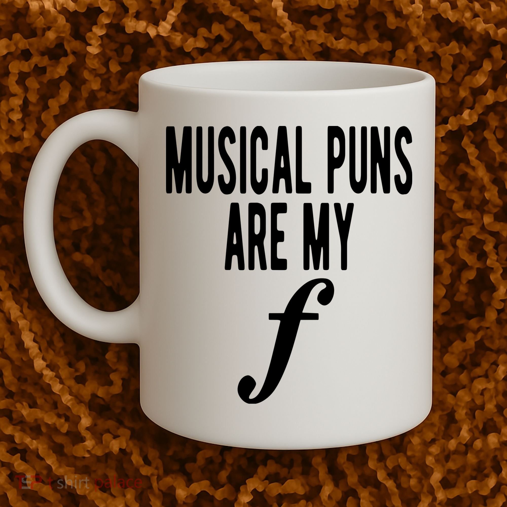 Musical Puns Are My Forte Band Instrument Fun Music Coffee Mug