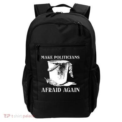 Make Politicians Afraid Again Backpack