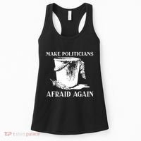 Make Politicians Afraid Again Women's Tank Top thumb 0