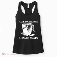 Make Politicians Afraid Again Women's Tank Top thumb 0