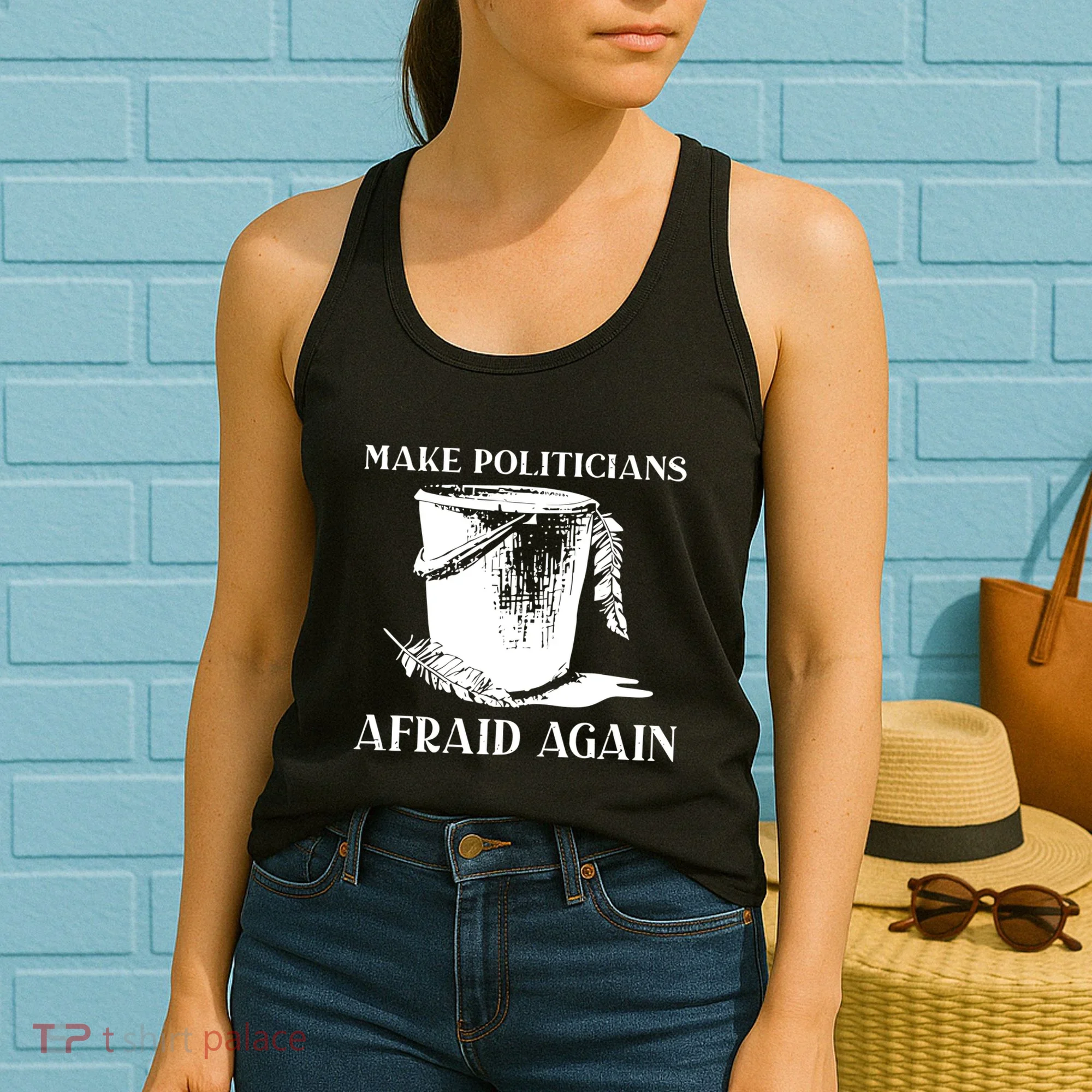 Make Politicians Afraid Again Women's Tank Top