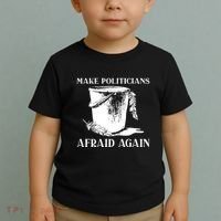 Make Politicians Afraid Again Toddler T-Shirt thumb 2