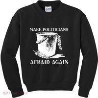 Make Politicians Afraid Again Kids Sweatshirt thumb 0