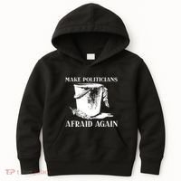 Make Politicians Afraid Again Kids Hoodie thumb 0