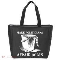 Make Politicians Afraid Again Tote Bag thumb 0