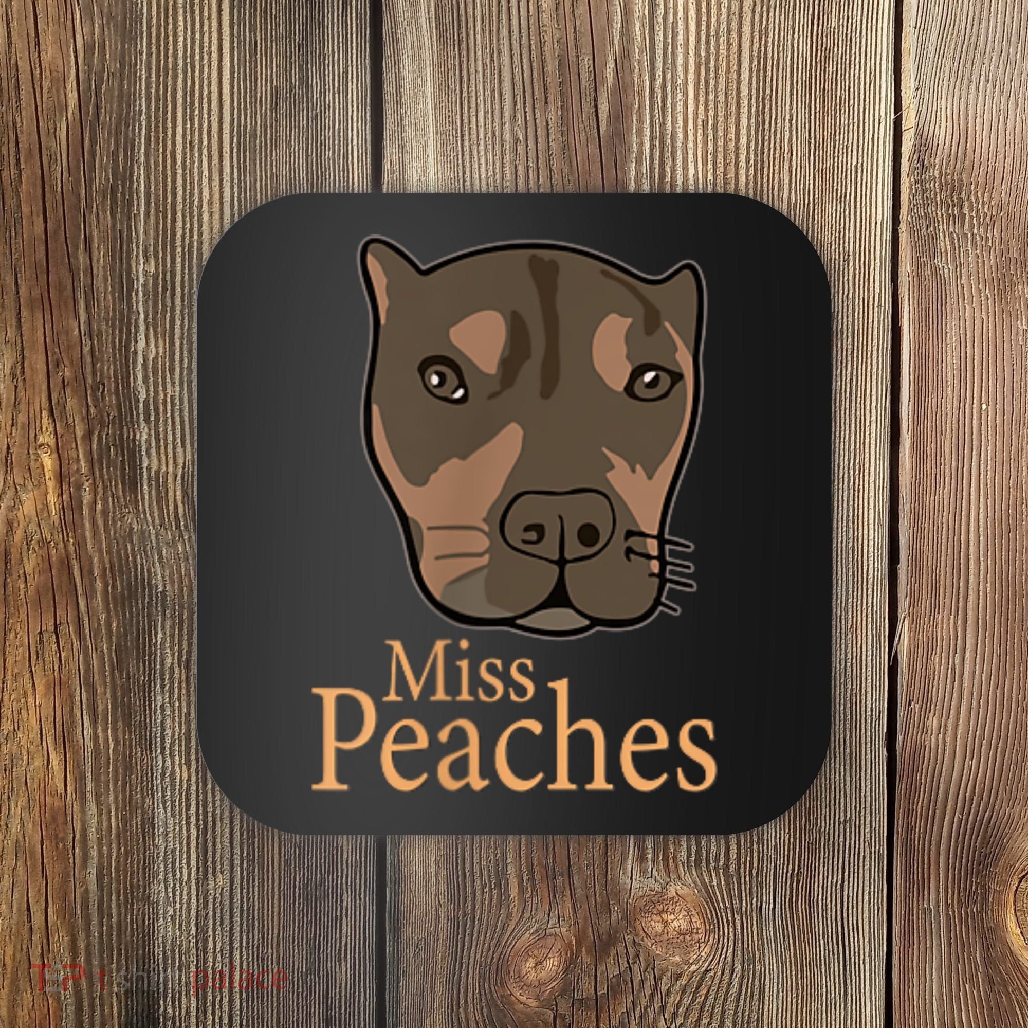 Miss Peaches Adopt Don’T Shop Coaster