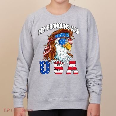My Pronouns Are Usa Eagle American Women's Sweatshirt