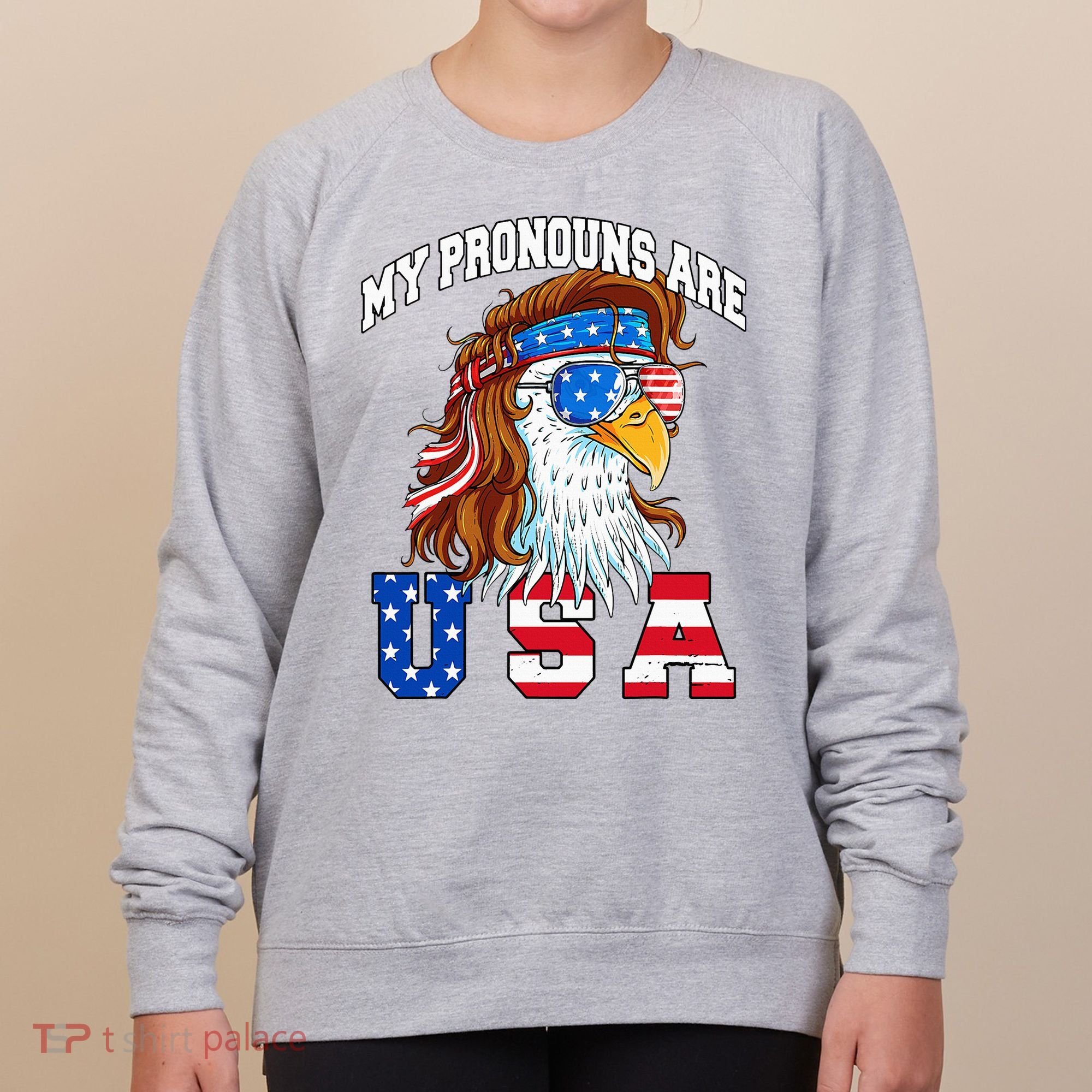 My Pronouns Are Usa Eagle American Women's Sweatshirt