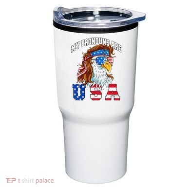 My Pronouns Are Usa Eagle American Tumbler