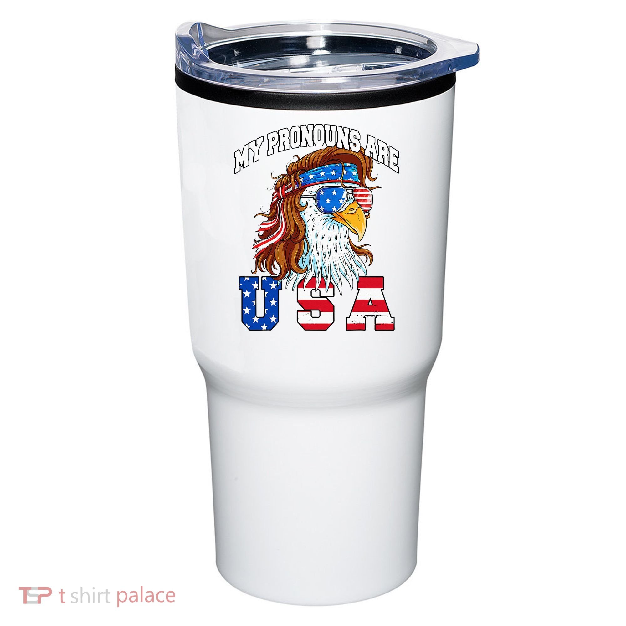 My Pronouns Are Usa Eagle American Tumbler
