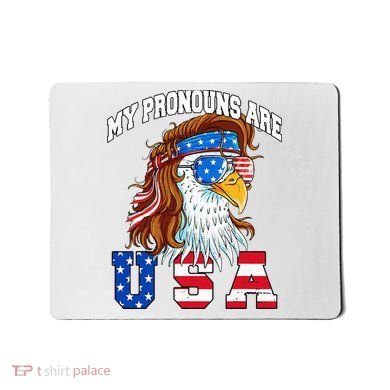My Pronouns Are Usa Eagle American Mousepad