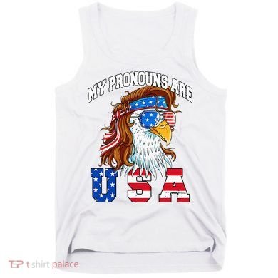 My Pronouns Are Usa Eagle American Tank Top