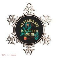 My Plants Are Rooting For Me Plant funny gardening Ornament thumb 0