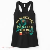 My Plants Are Rooting For Me Plant funny gardening Women's Tank Top thumb 0