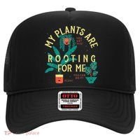 My Plants Are Rooting For Me Plant funny gardening Hat thumb 0