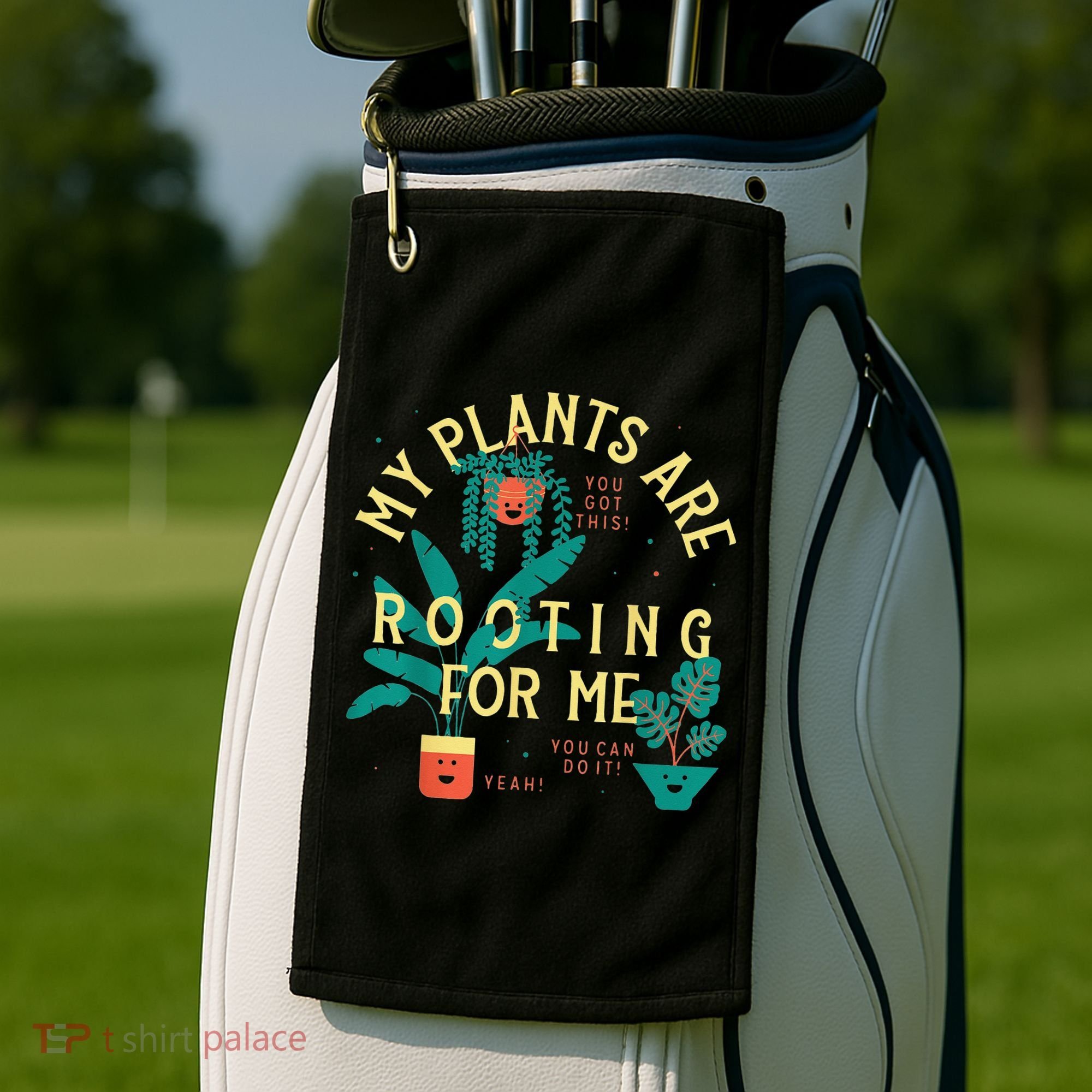 My Plants Are Rooting For Me Plant funny gardening Golf Towel