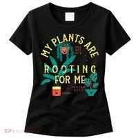 My Plants Are Rooting For Me Plant funny gardening Women's T-Shirt thumb 0