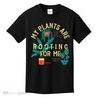 My Plants Are Rooting For Me Plant funny gardening Kids T-Shirt thumb 0